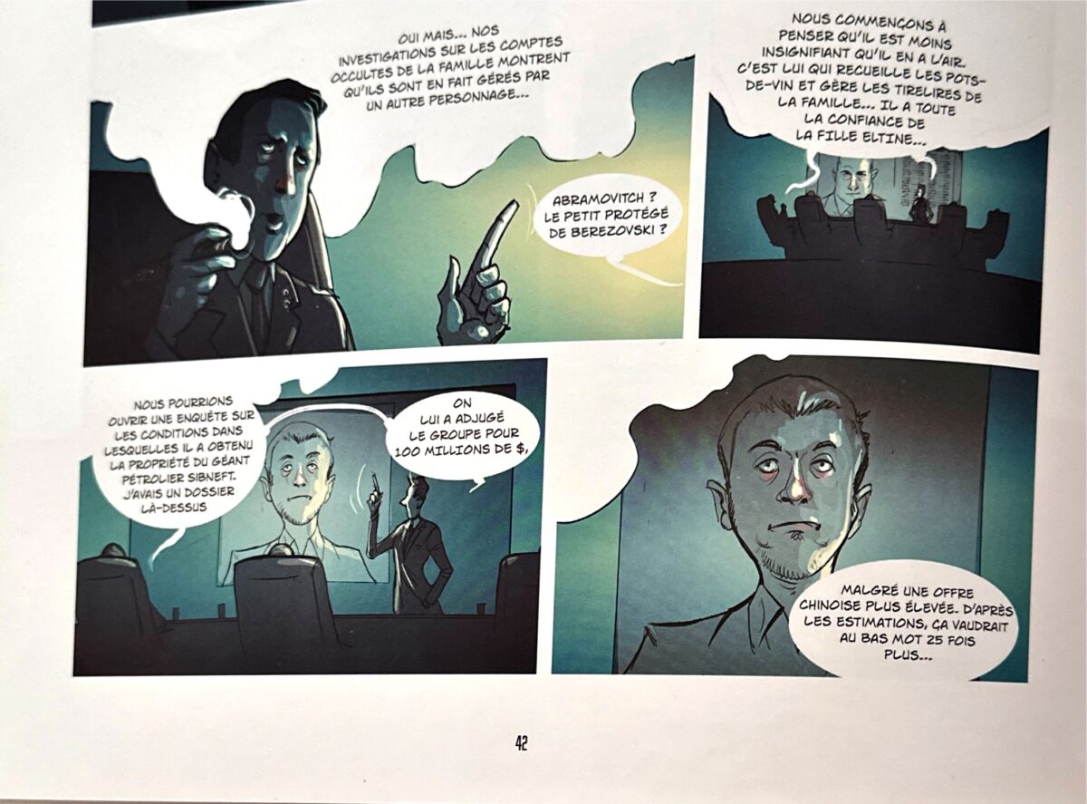 Extrait de la BD "La fortune de Poutine". Roman Abramovitch, protégé de Berezovsky, devient milliardaire en récupérant Sibneft à prix bradé — au coeur du système d'enrichissement des proches du pouvoir.
