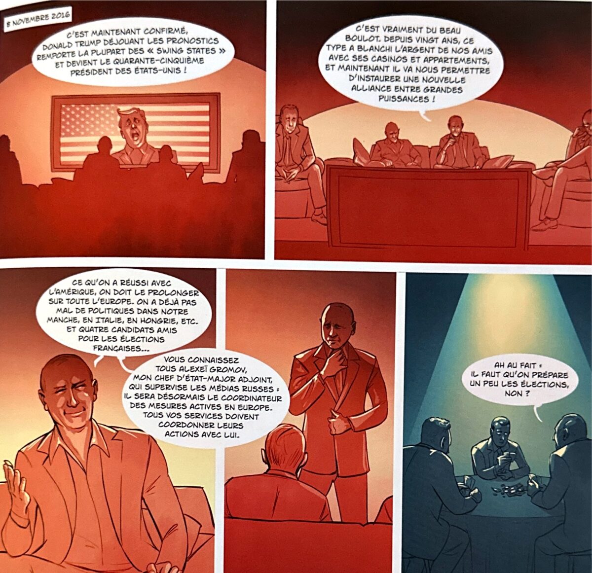 Extrait de la BD "La fortune de Poutine"
"Ce qu'on a réussi avec Trump, on doit l'étendre à toute l'Europe": quand la BD révèle la stratégie d'influence du Kremlin, entre manipulation électorale et réseaux politiques infiltrés.